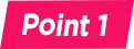 Point 1